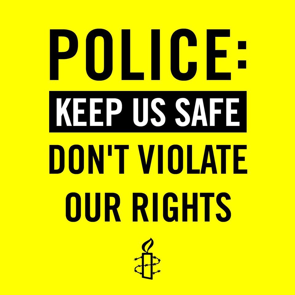 A graphic that reads 'Police: Keep us safe. Don't violate our rights'.